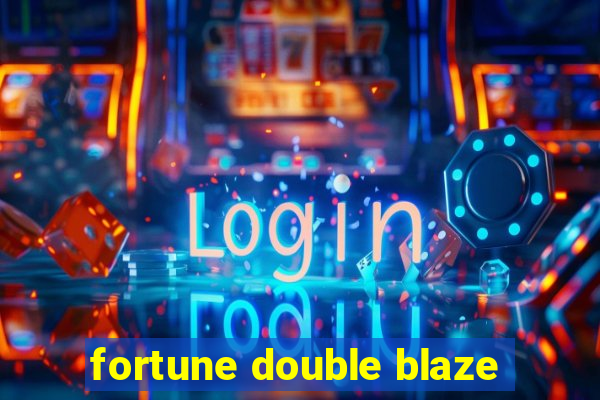 fortune double blaze